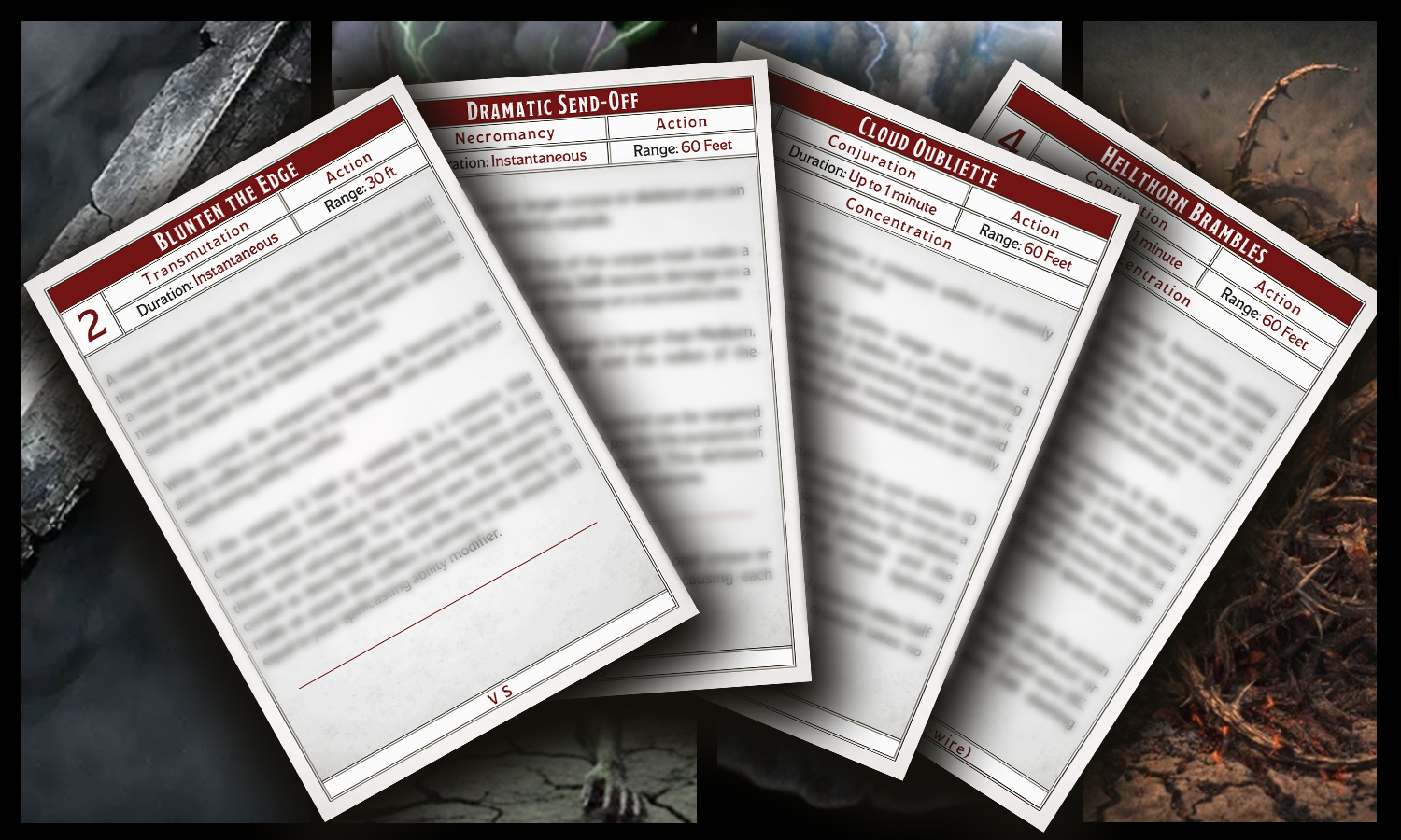 New Spells: New Spells: Blunten the Edge, Dramatic Send-Off, Cloud Oubliette & Hellthorn Brambles